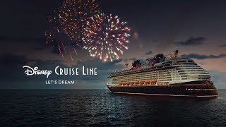 Disney Cruise Line - Lets Dream (TV Spot)