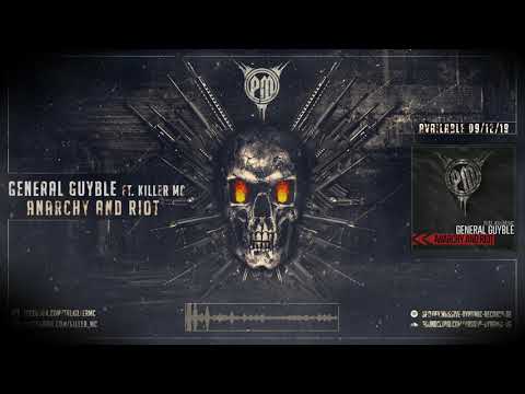 General Guyble feat. Killer MC - Anarchy and Riot