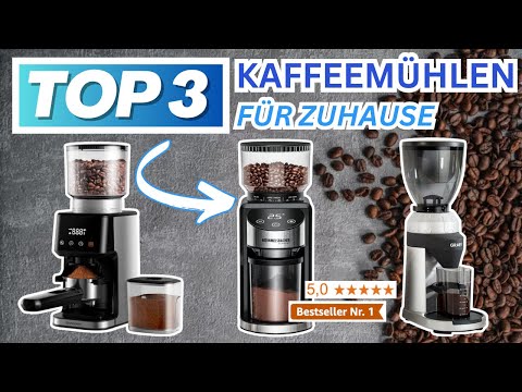 Beste KAFFEEMÜHLEN FÜR ZUHAUSE (Testsieger 2026) | Top 3 Kaffeemühlen für Zuhause Vergleich