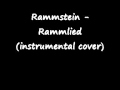 Rammstein - Rammlied (instrumental cover) 