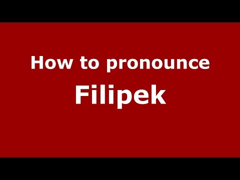 How to pronounce Filipek (Spanish/Argentina) - PronounceNames.com