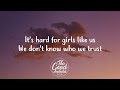 Zoe Wees - Girls Like Us (Lyrics)