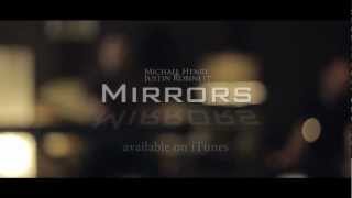 Mirrors - Justin Timberlake - Michael Henry & Justin Robinett