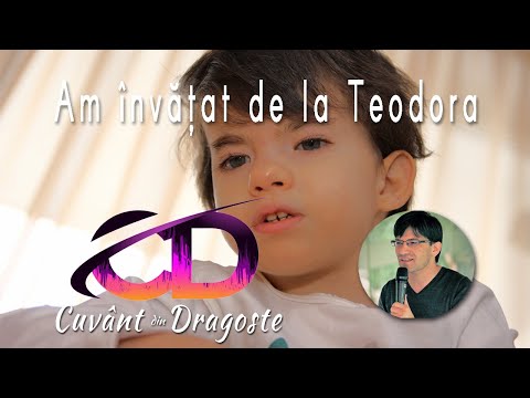 AM ÎNVĂȚAT DE LA TEODORA | CUVÂNT din DRAGOSTE | CHRISTIAN DRAGOMIR | Ediție reluată