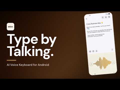 Utter: AI Voice Keyboard