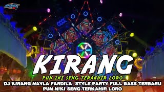 Download lagu YANG KALIAN CARI || DJ KIRANG - PUN NKI SENG TERAKHIR LORO VIRAL TIKTOK || STYLE  PARTY FULL BASS  mp3