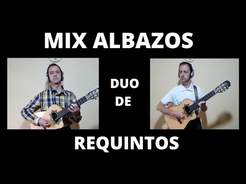 Mix de ALBAZOS // MUSICA ECUATORIANA