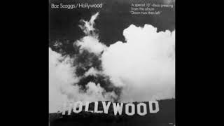 Bozz Scaggs – Hollywood (Extended Version)