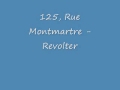 125, Rue Montmartre - Revolter 
