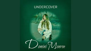 Undercover