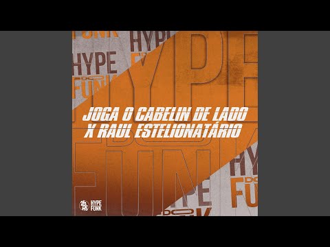 Joga o Cabelin de Lado X Raul Estelionatário