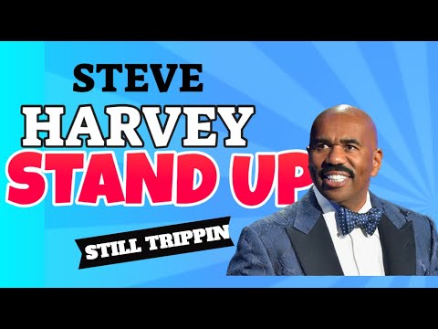 Steve Harvey “ Still Trippin” stand up | 2020 funniest stand ups