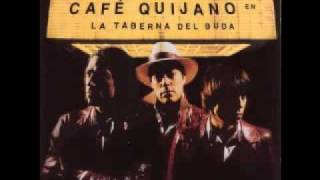 cafe quijano - que poca cosa.mp4