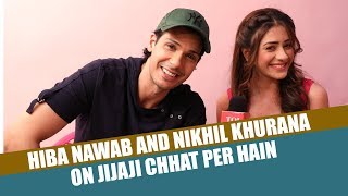 Exclusive: Hiba Nawab and Nikhil Khurana on Jijaji