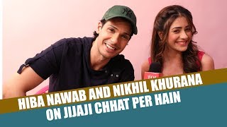 Exclusive: Hiba Nawab and Nikhil Khurana on Jijaji Chhat Per Hain video