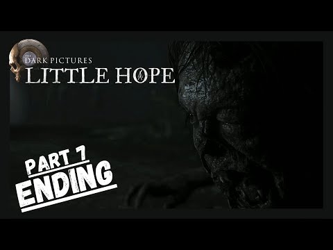 Lets Play The Dark Pictures - Little Hope FULL GAMEPLAY / Walkthrough -  Part 7 ENDING!