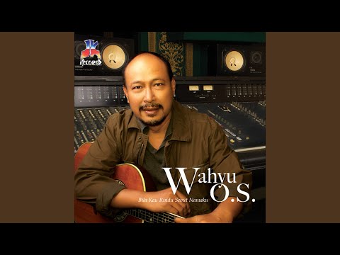 Bila Kau Rindu Sebut Namaku