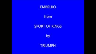 Triumph Embrujo
