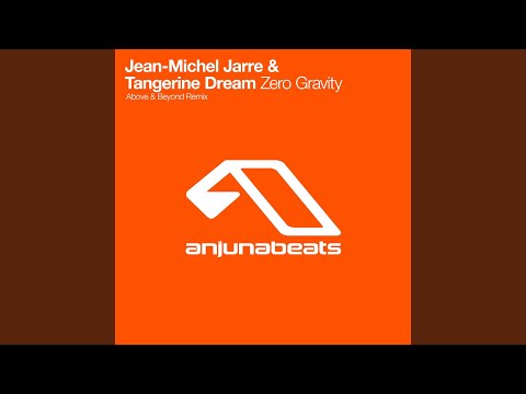 Zero Gravity (Above & Beyond Remix)