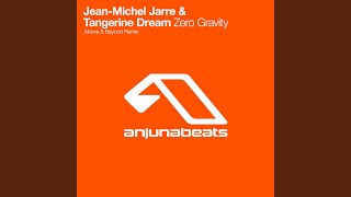 Zero Gravity (Above &amp; Beyond Remix)