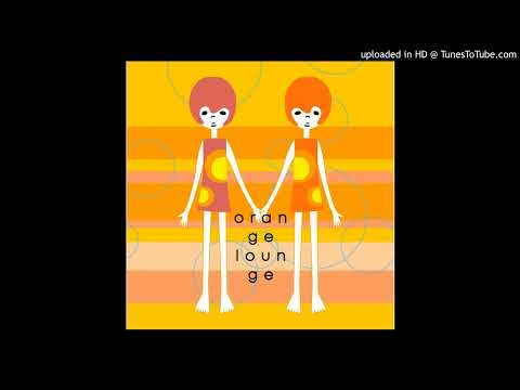 Orange Lounge - Marmalade Reverie (Marble Version) (Remastered)