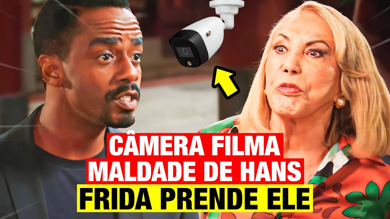 FAMÍLIA É TUDO - CÂMERA DE SEGURANÇA FILMA MALDADE DE HANS E FRIDA COLOCA ELE NA CADEIA
