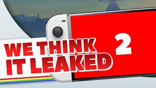 Leaked Switch 2 Pictures & Specs - We Think This Is Real