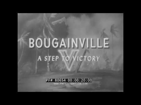 "BOUGAINVILLE A STEP TO VICTORY" WWII BOUGAINVILLE CAMPAIGN   OPERATION CARTWHEEL  1943   80654