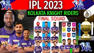 IPL 2023 - Kolkata Knight Riders Final Squad | Kolkata Final Squad IPL 2023 | IPL 2023 KKR Squad |