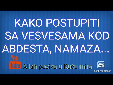 KAKO POSTUPITI SA VESVESAMA KOD NAMAZA, ABDESTA... Kurra hafiz Dževad Gološ