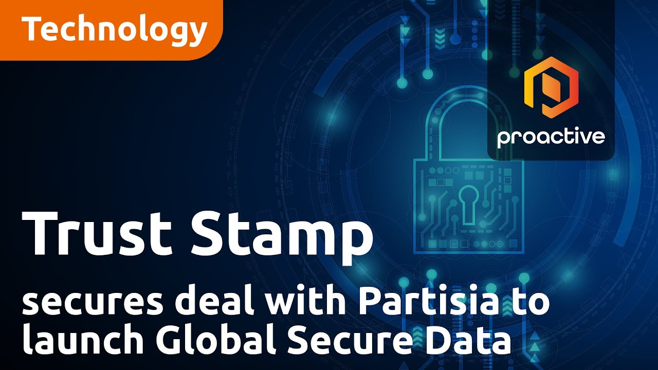 Trust Stamp secures partnership with Partisia to launch Global Secure Data