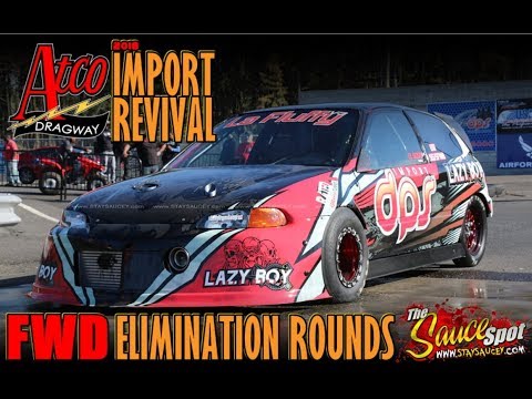 Import Revival 2018 - Atco Dragway: FWD Elimination Rounds