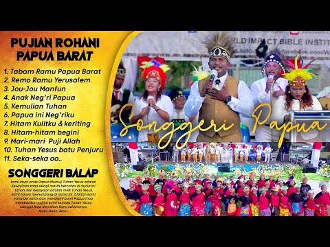 ROHANI PAPUA BARAT SONGGERI BUAT TUHAN YESUS KRISTUS
