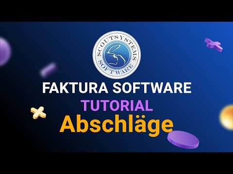 Abschläge erstellen - Faktura Software Business Tutorial Abschlag Teilzahlung Scoutsystems Software