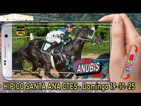 ANUBIS-Clasico Central- Hipico Santa Ana Ctes- Domingo 19-10-25