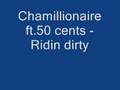 Chamillionaire ft.50 cents - Wankstas Ridin dirty ...