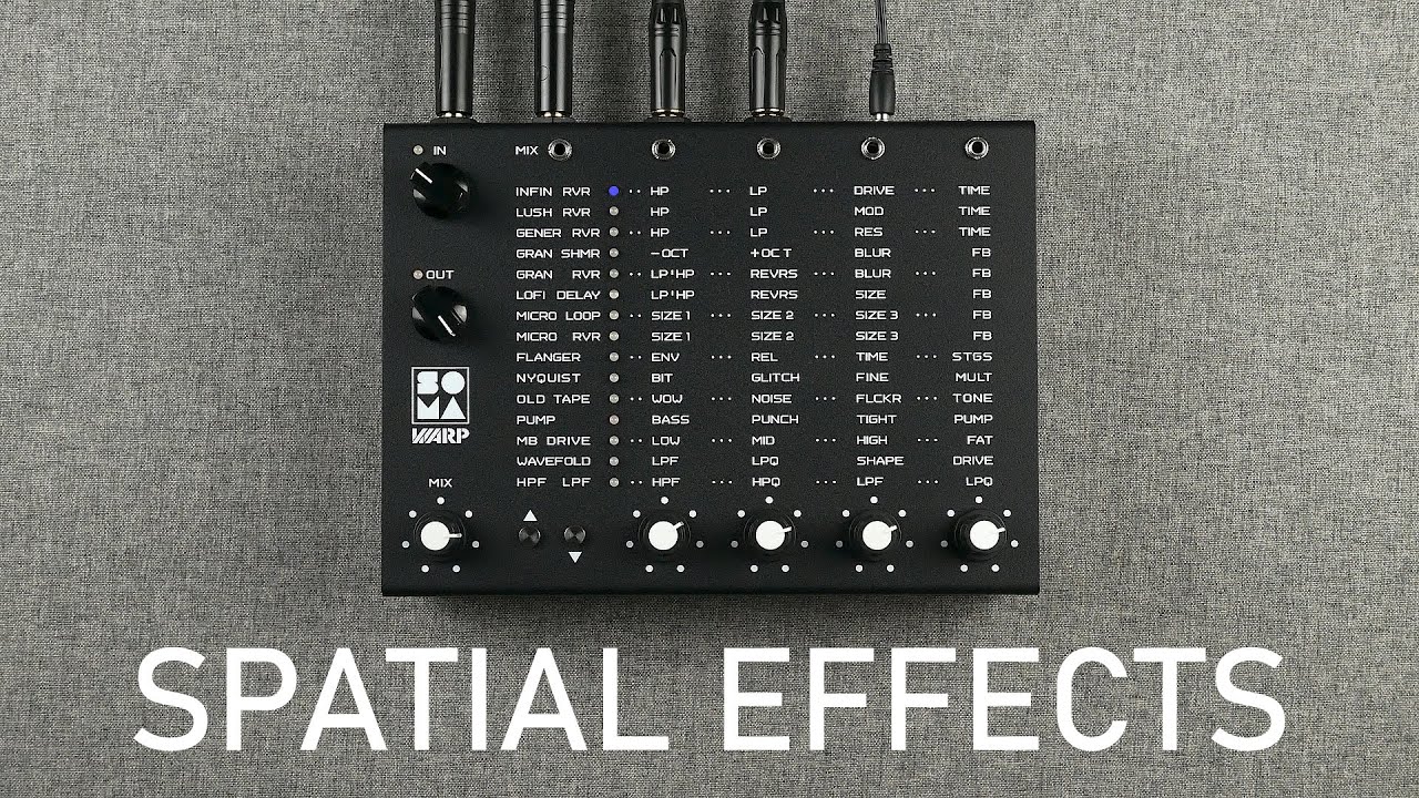 WARP - Part 2. Spatial effects (SOMA labs demo, no talk) - YouTube