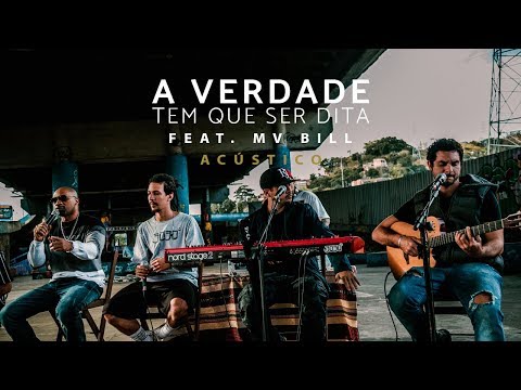 Video thumbnail for A Verdade Tem Que Ser Dita (Acústico)