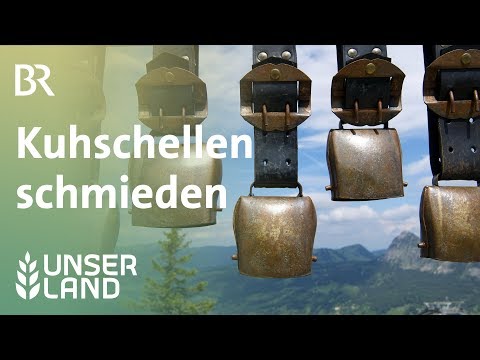 Kuhschellen schmieden | Unser Land | BR Fernsehen