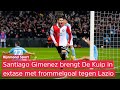 'VRAAG NIET HOE!' | Zo klonk de 1-0 van Santiago Gimenez bij Feyenoord-Lazio op Radio Rijnmond