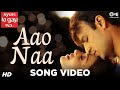 Aao Naa Song Video Kyun Ho Gaya Na Aishwarya Rai Vivek Oberoi Sadhana Sargam Udit Narayan