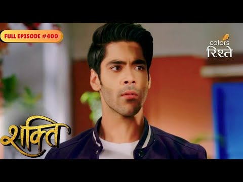 Shakti | Virat started worrying about Heer | Full Ep - 400 | Colors Rishtey