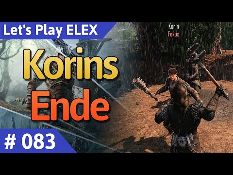ELEX deutsch Teil 83 - Korins Ende Let's Play
