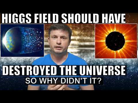 Higgs Boson Should Have Destroyed The Universe So Why Are We Here?