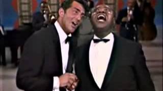 Dean Martin &amp; Louis Armstrong