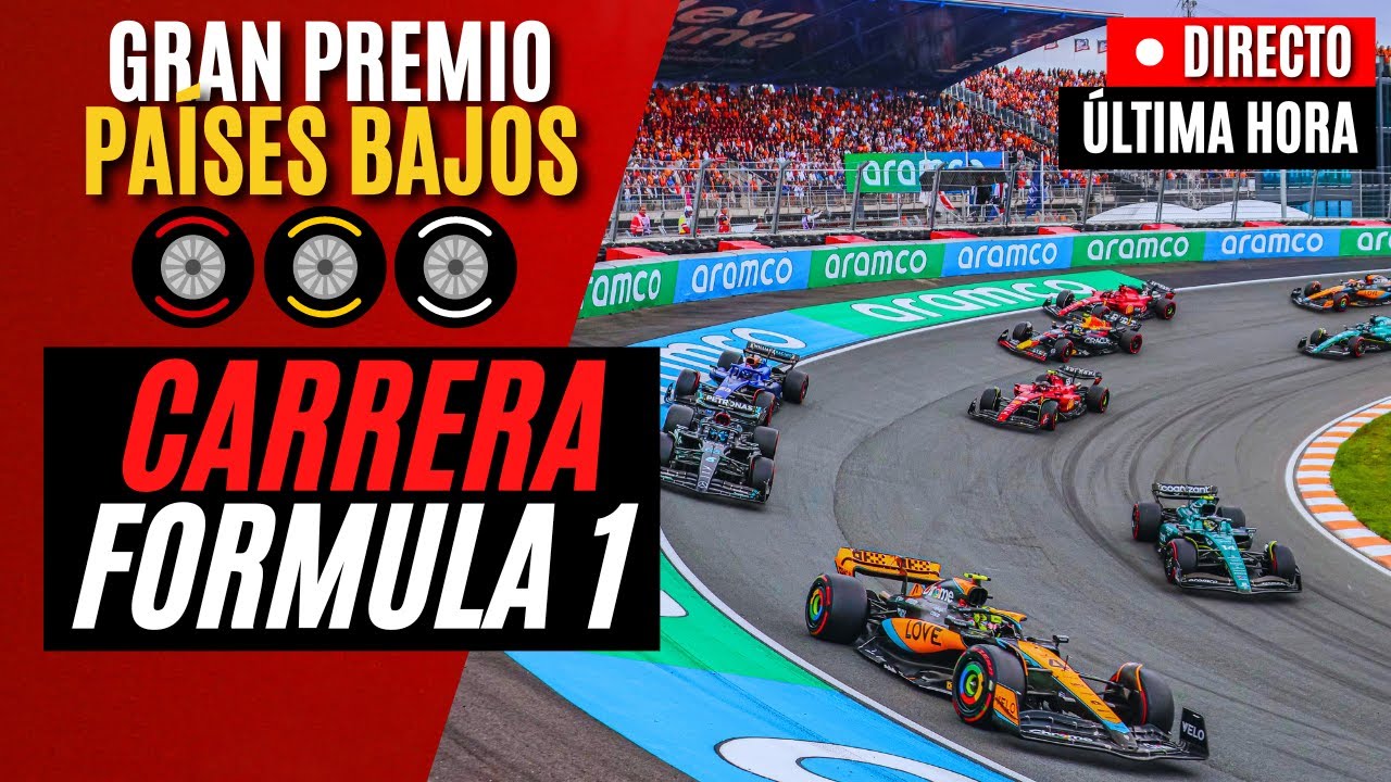 🔴 F1 DIRECTO | GRAN PREMIO DE PAÍSES BAJOS 2024 - CARRERA - Live Timing