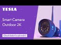 Video produktu Tesla Smart Camera Outdoor 2K