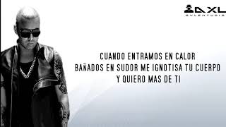 Wisin Entramos en calor  (Letra)