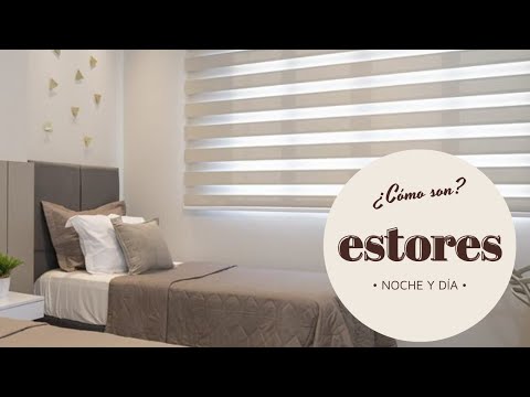 Ventajas de los Estores Noche y Día