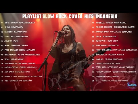 SLOW ROCK FULL 2 JAM NON STOP📍LAGU HITS TRENDING INDONESIA Cover By Raesta
